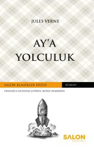 Ay’a Yolculuk