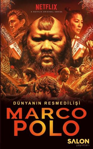 Marco Polo : Dünyanın Resmedilişi Marco Polo