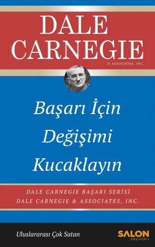 Başarı İçin Değişimi Kucaklayın Dale Carnegie