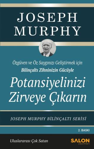 Potansiyelinizi Zirveye Çıkarın Joseph Murhpy