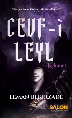 Cevf-i Leyl – Kehanet (2.kitap) Leman Bekirzade