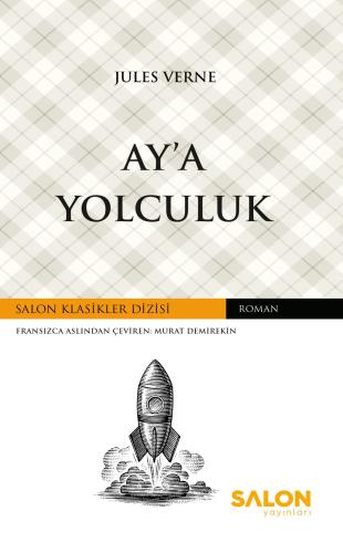 Ay’a Yolculuk Jules Verne