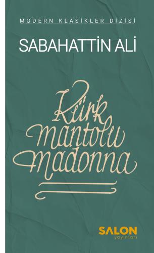 Kürk Mantolu Madonna Sabahattin Ali