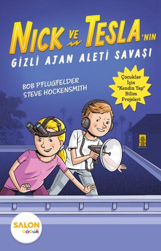 Nick ve Tesla'nın Gizli Ajan Aleti Savaşı Bob Pflugfelder